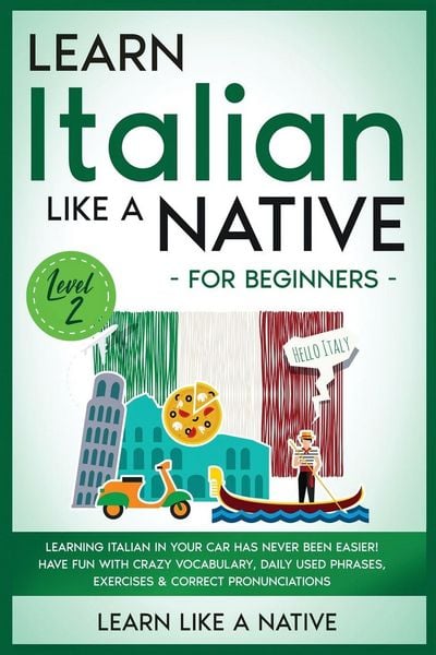 Produktbild: Learn Italian Like a Native for Beginners - Level 2