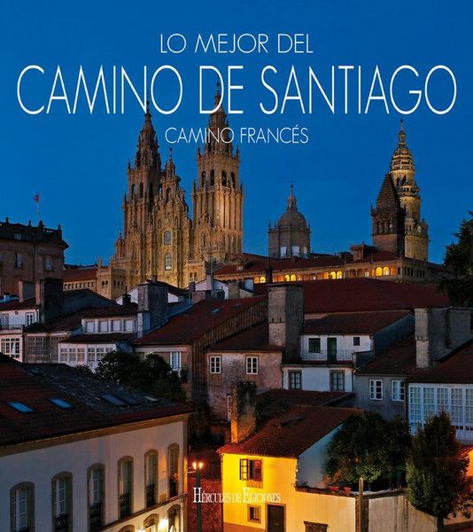 Produktbild: Lo mejor del Camino de Santiago : Camino Franc&eacute;s
