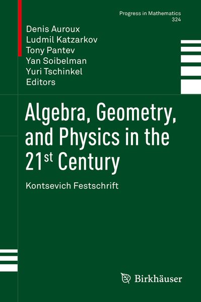 Produktbild: Algebra, Geometry, and Physics in the 21st Century