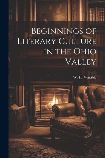 Produktbild: Beginnings of Literary Culture in the Ohio Valley
