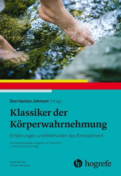Klassiker der Körperwahrnehmung, Gebundene Ausgabe von , Hogrefe AG, 9783456862507