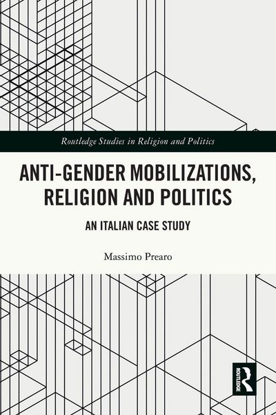 Produktbild: Anti-Gender Mobilizations, Religion and Politics