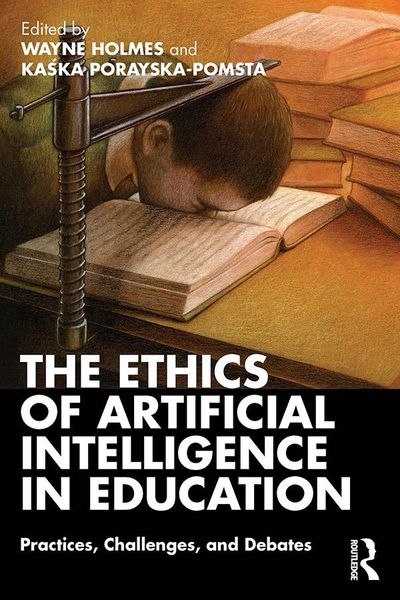 Produktbild: The Ethics of Artificial Intelligence in Education