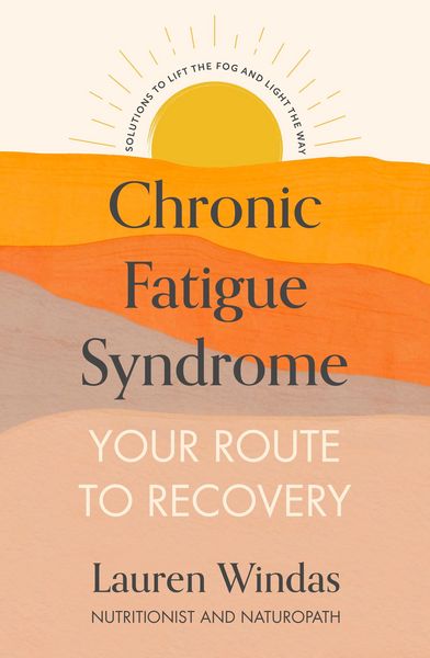 Produktbild: Chronic Fatigue Syndrome: Your Route to Recovery