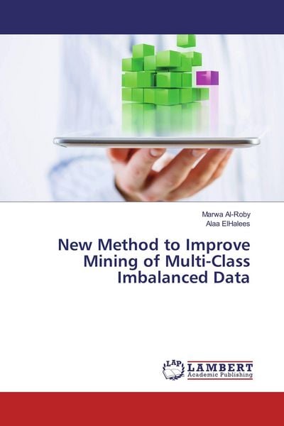 Produktbild: New Method to Improve Mining of Multi-Class Imbalanced Data
