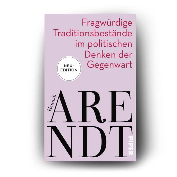 Produktbild: Fragw&uuml;rdige Traditionsbest&auml;nde im politischen Denken der Gegenwart