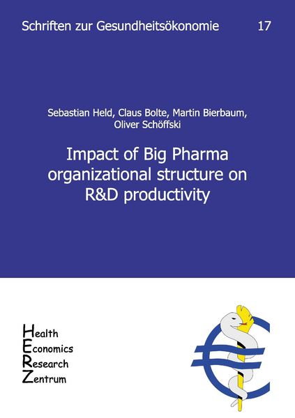 Produktbild: Impact of Big Pharma organizational structure on R&D productivity