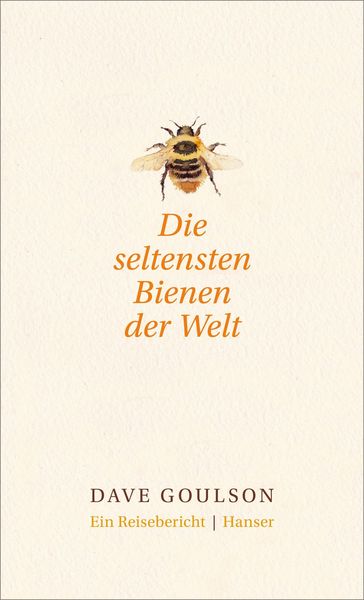 Produktbild: Die seltensten Bienen der Welt.