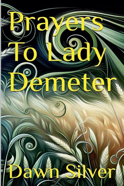 Produktbild: Prayers To Lady Demeter
