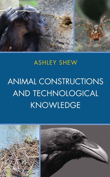 Produktbild: Animal Constructions and Technological Knowledge