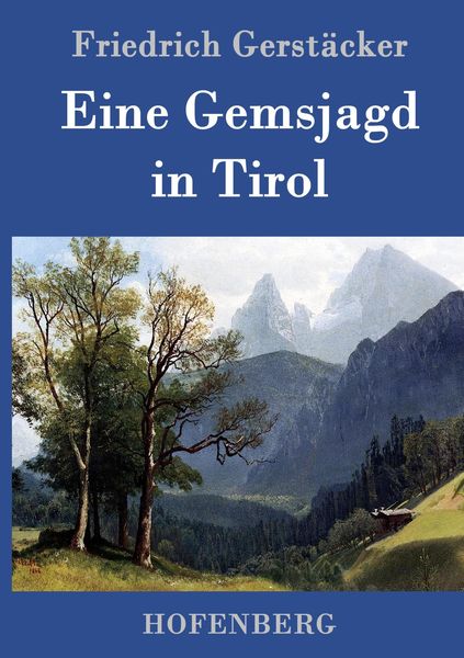 Produktbild: Eine Gemsjagd in Tirol