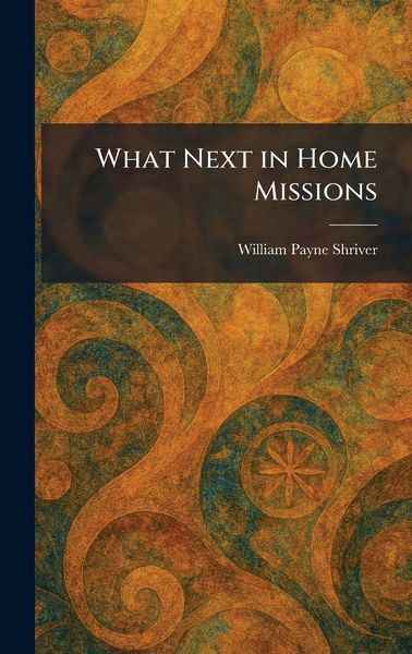 Produktbild: What Next in Home Missions