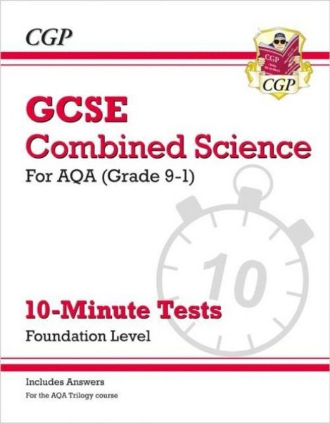 Produktbild: GCSE Combined Science: AQA 10-Minute Tests - Foundation (includes answers)