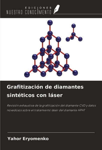 Produktbild: Grafitizaci&oacute;n de diamantes sint&eacute;ticos con l&aacute;ser