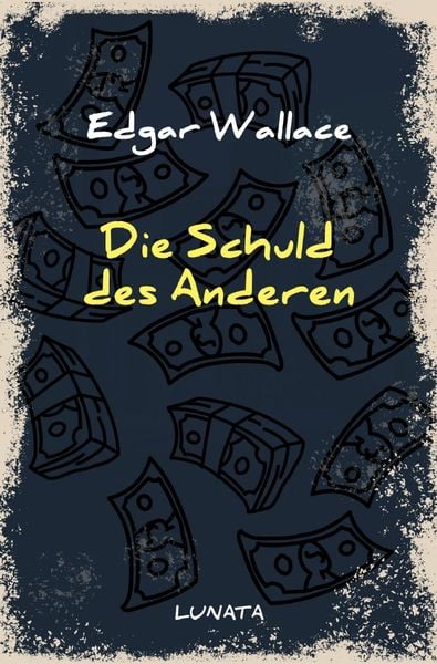 Produktbild: Edgar-Wallace-Reihe / Die Schuld des Anderen