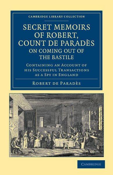 Produktbild: Secret Memoirs of Robert, Count de Parades, Written by Himself, on Coming Out of the Bastile