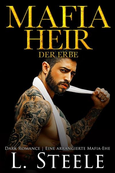 Produktbild: Mafia Heir - Der Erbe (Die Sovranos, #0)