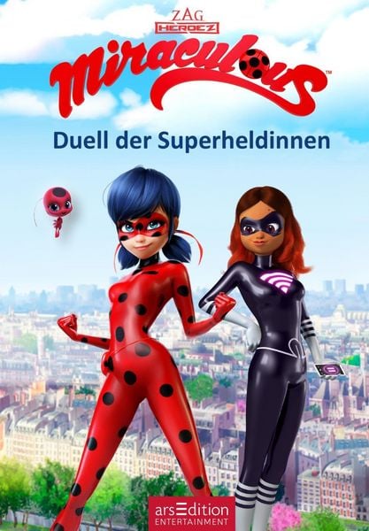 Produktbild: Miraculous &ndash; Duell der Superheldinnen (Miraculous 6)