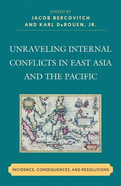 Produktbild: Unraveling Internal Conflicts in East Asia and the Pacific