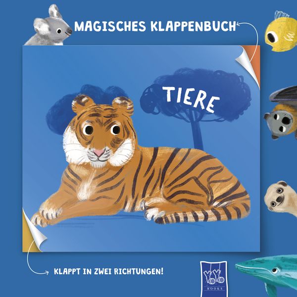 Magisches Klappenbuch - Tiere, Gebundene Ausgabe von , Yoyo Books, 978-94-6505-468-1