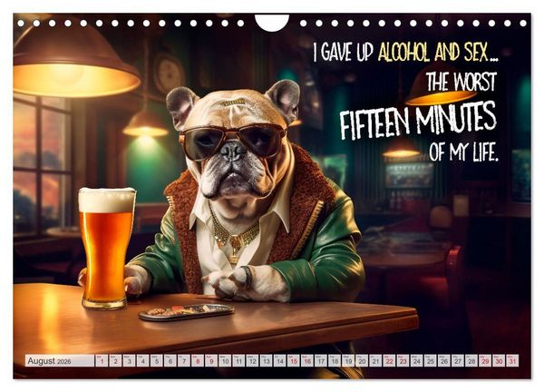 Produktbild: Crazy dogs COOL SAYINGS (Wall Calendar 2026 DIN A4 landscape), CALVENDO 12 Month Wall Calendar