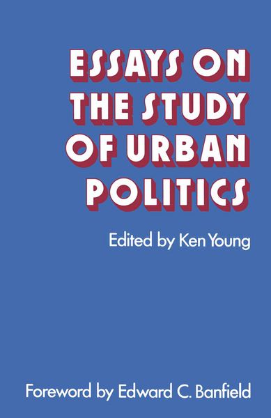 Produktbild: Essays on the Study of Urban Politics