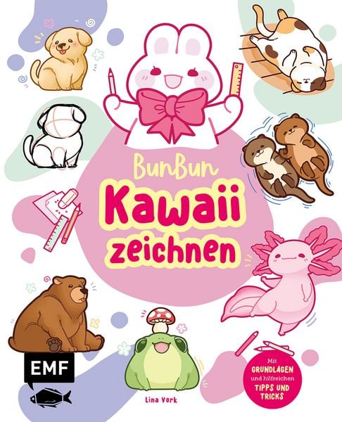 BunBun – Kawaii zeichnen, Taschenbuch von Lina Vork, Edition Michael Fischer / EMF Verlag, 978-3-7459-2752-8