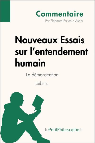 Produktbild: Nouveaux Essais sur l'entendement humain de Leibniz - La d&eacute;monstration (Commentaire)