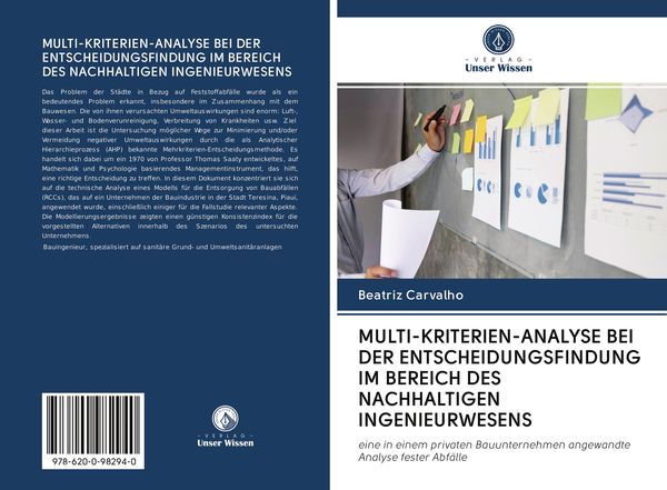 Multi-Kriterien-Analyse bei der Entscheidungsfindung im Bereich des Nachhaltigen Ingenieurwesens, Taschenbuch von Beatriz Carvalho, Sciencia Scripts,