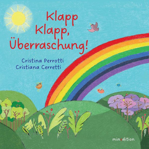 Klapp, Überraschung!, Gebundene Ausgabe von Cristina Perrotti, Minedition, 978-3-03934-243-3