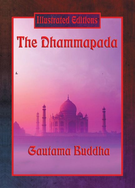Produktbild: The Dhammapada (Illustrated Edition)