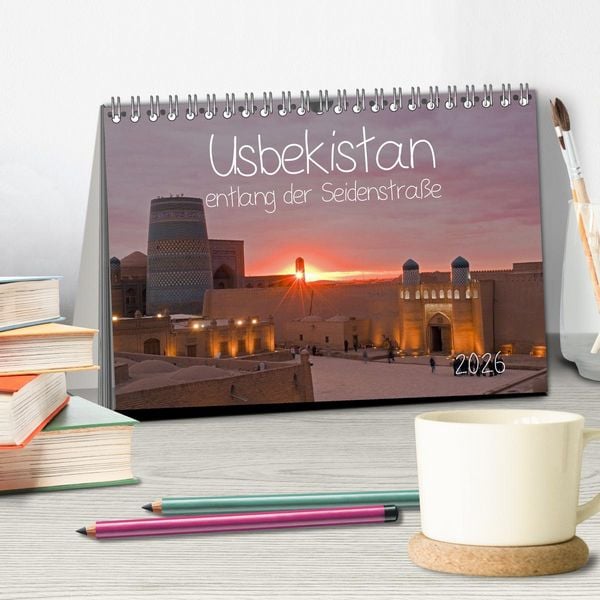 Produktbild: Usbekistan entlang der Seidenstra&szlig;e (Tischkalender 2026 DIN A5 quer), CALVENDO Monatskalender
