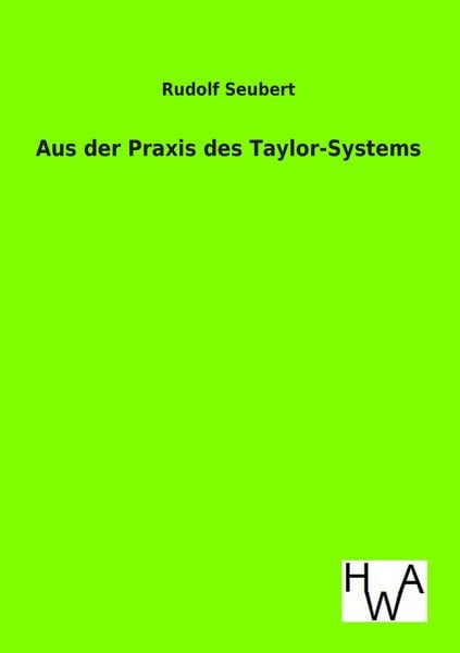 Produktbild: Aus der Praxis des Taylor-Systems