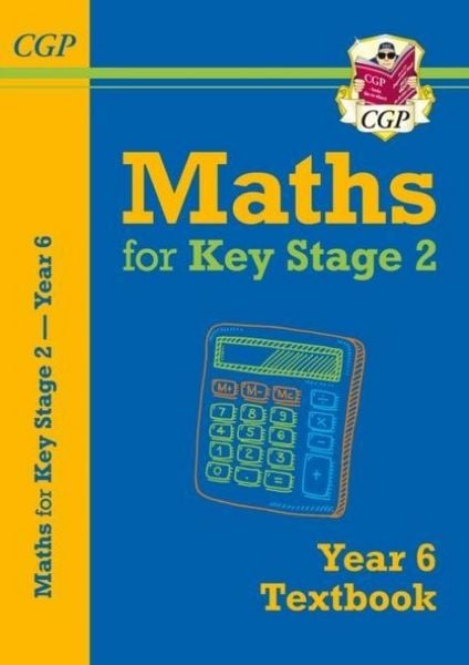 KS2 Maths Year 6 Textbook, Taschenbuch von CGP Books, CGP Books, 9781782947998