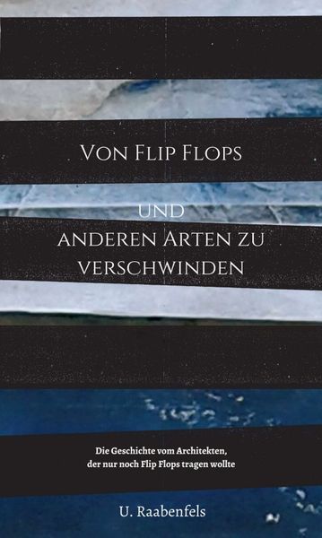 Produktbild: Von Flip Flops und anderen Arten zu verschwinden