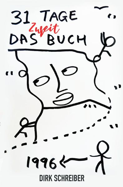 31 Tage. Das Zweitbuch!, Taschenbuch von Dirk Schreiber, Epubli, 9783753118048