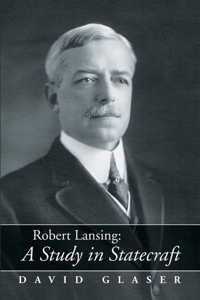 Produktbild: Robert Lansing:A Study in Statecraft
