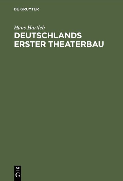 Produktbild: Deutschlands erster Theaterbau