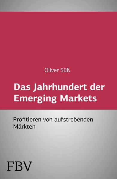 Produktbild: Das Jahrhundert der Emerging Markets