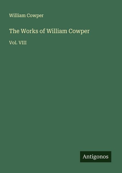 Produktbild: The Works of William Cowper