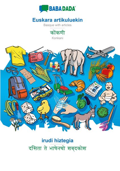 Produktbild: BABADADA black-and-white, Euskara artikuluekin - Konkani (in devanagari script), irudi hiztegia - visual dictionary (in devanagari script)
