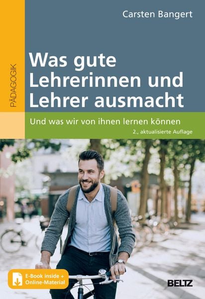 Was gute Lehrerinnen und Lehrer ausmacht, Taschenbuch von Carsten Bangert, Beltz Verlagsgruppe GmbH & Co. KG, 978-3-407-63294-4