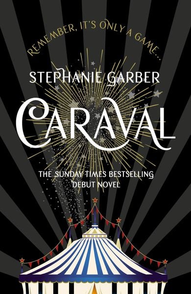 Book cover of Caraval: the mesmerising Sunday Times bestseller