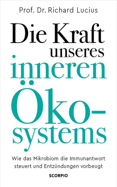 Produktbild: Die Kraft unseres inneren &Ouml;kosystems