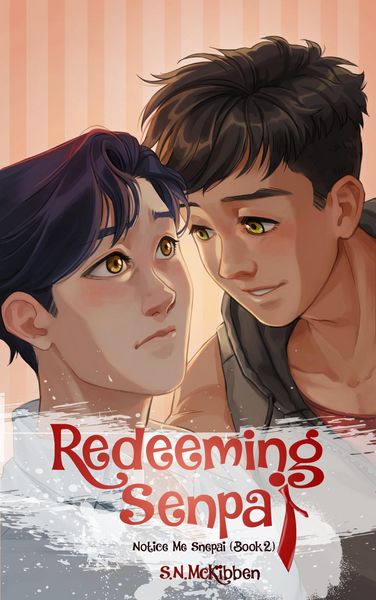 Produktbild: Redeeming Senpai (Notice Me Senpai, #2)