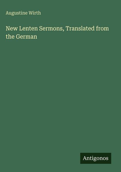 Produktbild: New Lenten Sermons, Translated from the German