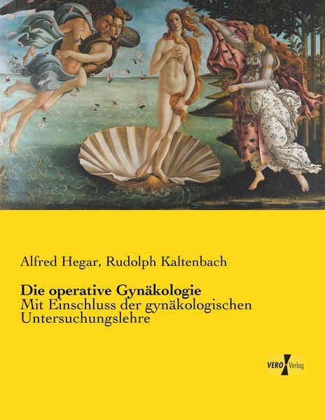 Produktbild: Die operative Gyn&auml;kologie