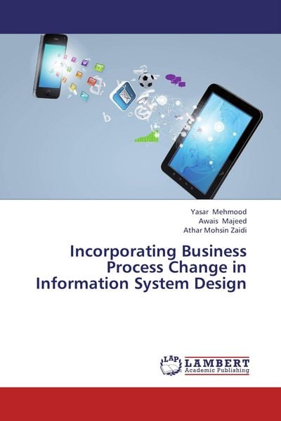 Produktbild: Incorporating Business Process Change in Information System Design