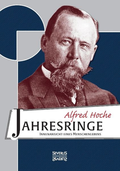 Produktbild: Hoche, A: Jahresringe: Innenansicht eines Menschenlebens