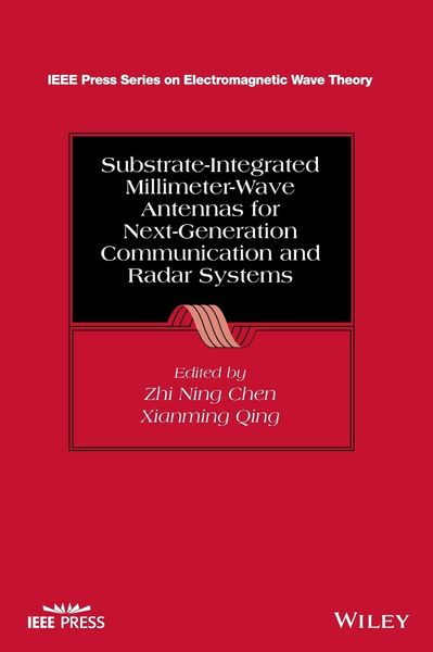 Produktbild: Substrate-Integrated Millimeter-Wave Antennas for 5G/B5G Communications and Next-generation Radars